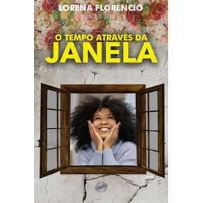 O-Tempo-Atraves-da-Janela